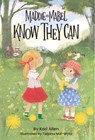 Maddie and Mabel Know They Can - Kari Allen - 9781638940197
