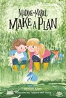 Maddie and Mabel Make a Plan - Kari Allen - 9781638940241