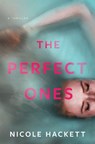 The Perfect Ones - Nicole Hackett - 9781639102624