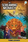 The Screaming Monkey (Book 11) - Thomas Lockhaven - 9781639111770