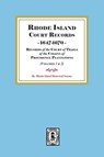 Rhode Island Court Records, 1647-1670 - Rhode Island Historical Society - 9781639146604