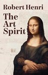 The Art Spirit - Robert Henri - 9781639232260