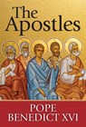 The Apostles - Pope Benedict XVI - 9781639660940
