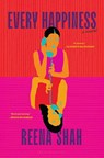 Every Happiness - Reena Shah - 9781639733002
