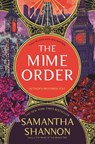 Shannon, S: Mime Order - Samantha Shannon - 9781639734597