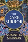 The Dark Mirror: A Bone Season Novel - Samantha Shannon - 9781639735945