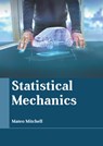 Statistical Mechanics - Mateo Mitchell - 9781639894963