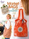 Market Bags to Crochet - Annie's - 9781640250703