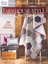 Farmhouse-Style Quilting - Annie's Quilting - 9781640250758
