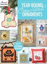 Year-Round Cross-Stitch Ornaments - Annie's Cross-Stitch - 9781640255678