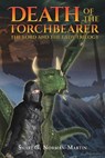 The Lord and the Lady Trilogy... Death of the Torchbearer - NORMAN-MARTIN,  Shari G - 9781640277618