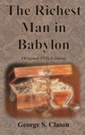 The Richest Man in Babylon Original 1926 Edition - CLASON,  George S - 9781640323704