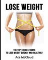 Lose Weight - Ace McCloud - 9781640480490