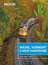 Moon Maine, Vermont & New Hampshire (First Edition) - Jen Smith - 9781640494626