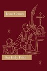 Jesus Comes - Sister Mary Florentine ; Sister Mary Naomi - 9781640510890