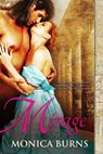 Mirage - Monica Burns - 9781640633308