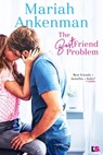 The Best Friend Problem - Mariah Ankenman - 9781640638488