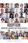 Adoption - SPRUCE,  Karley - 9781640795679