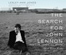 The Search for John Lennon: The Life, Loves, and Death of a Rock Star -  - 9781640917101