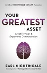 Your Greatest Asset - Nightingale Earl Nightingale - 9781640950887