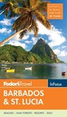Fodor's In Focus Barbados & St. Lucia - Fodor's Travel Guides - 9781640970403