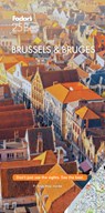 Fodor's Brussels & Bruges 25 Best - Fodor's Travel Guides - 9781640971981