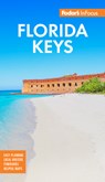 Fodor's InFocus Florida Keys - Fodor's Travel Guides - 9781640975675