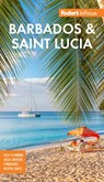 Fodor's InFocus Barbados and Saint Lucia - Fodor's Travel Guides - 9781640976689