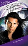 Chasing Thunderbird - BAILEY,  J. Leigh - 9781641080323