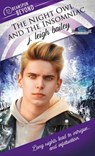 The Night Owl and the Insomniac - j. leigh bailey - 9781641080491