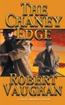The Chaney Edge - VAUGHAN,  Robert - 9781641197465