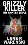 Grizzly Killer - Warenski Lane R Warenski - 9781641199117
