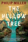 The Hollow Tree - Philip Miller - 9781641296755