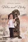 Helen and Nicky - GREEN,  Wendy - 9781641402347