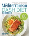 The Mediterranean DASH Diet Cookbook - Abbie Gellman - 9781641527934