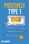 Positively Type 1 - KUNDRAT,  Nick - 9781641843553