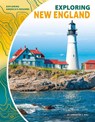 Exploring New England - Samantha S. Bell - 9781641852623