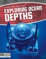 Science for the Future: Exploring Ocean Depths - Clara MacCarald - 9781641858489