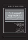 Professional Responsibility - Renee Newman Knake ; Russell G. Pearce ; Bruce A. Green ; Peter A. Joy ; Sung Hui Kim ; M. Ellen Murphy ; Laurel S. Terry - 9781642422856