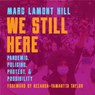 We Still Here - Marc Lamont Hill - 9781642594539
