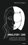 Ambulatory Care - Maarten Rutgers - 9781642688856