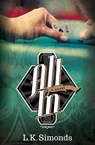 All In - L.K. Simonds - 9781642792928