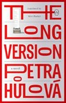 The Long Verson - Petra Hulova - 9781642861693