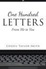 One Hundred Letters - Cheryl Taylor-Smith - 9781642989083