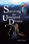 Surviving the Unwanted Divorce - India L Kern - 9781642998221