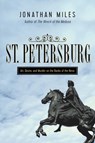 St. Petersburg - Jonathan Miles - 9781643131566