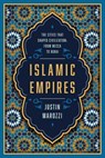Marozzi, J: Islamic Empires - Justin Marozzi - 9781643136936