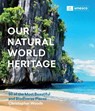 Our Natural World Heritage - Christopher Woods - 9781643261058