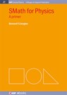 SMath for Physics - Brian R. Kent - 9781643278162