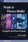 Fluids in Porous Media - Henk Huinink - 9781643278629